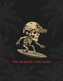 THE SEARCH FOR SURF